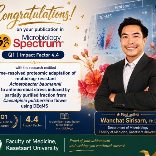 คณะแพทยศาสตร์ มหาวิทยาลัยเกษตรศาสตร์ ขอแสดงความยินดีกับ อาจารย์ ดร.วันฉัตร ศิริสาร ในโอกาสที่ผลงานวิจัยได้รับการตีพิมพ์ในวารสารนานาชาติ Microbiology Spectrum ซึ่งเป็นวารสารระดับ Q1 ด้านจุลชีววิทยา (Impact Factor 4.4) ภายใต้สมาคม American Society for Microbiology (ASM)